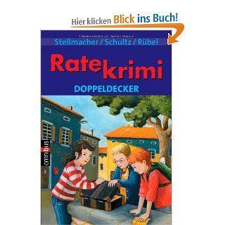 Ratekrimi   Doppeldecker Hermien Stellmacher, Joachim Schultz, Doris Rbel, Johanna Ruebel Bücher