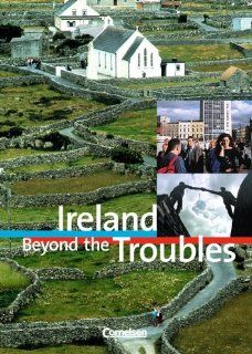 Ab 11. Schuljahr   Ireland   Beyond the Troubles Schlerheft Horst Dickel, Gisela Holfter Bücher