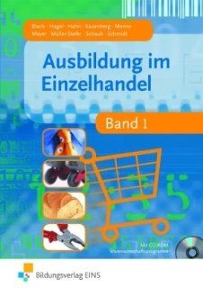 Ausbildung im Einzelhandel   Band 1 (Lehr /Fachbuch) Andreas Blank, Heinz Hagel, Helge Meyer Bücher