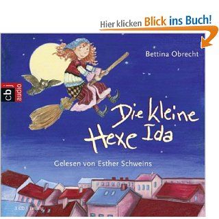 Die kleine Hexe Ida Bettina Obrecht, Esther Schweins Bücher