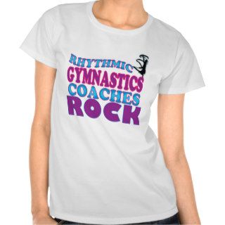 Rhythmic Gymnastics Coaches Gifts Shirt