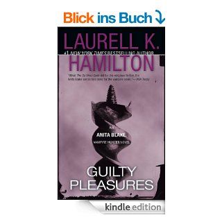 Guilty Pleasures (Anita Blake, Vampire Hunter) eBook Laurell K. Hamilton Kindle Shop
