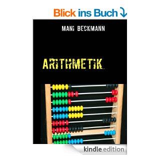 Arithmetik Eine kurze Geschichte eBook Mani Beckmann Kindle Shop
