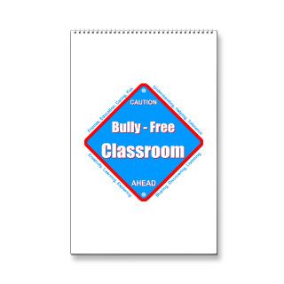 Bully   Free Classroom Calendar