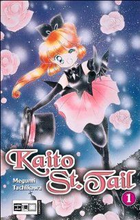 Kaito St. Tail Bd. 01 Megumi Tachikawa Bücher