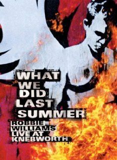 Robbie Williams   What We Did Last Summer Live at Knebworth 2 DVDs Robbie Williams, Hamish Hamilton DVD & Blu ray
