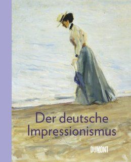 Deutscher Impressionismus Jutta Hlsewig Johnen, Thomas Kellein Bücher