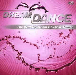 Dream Dance Vol.45 Musik