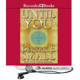 Until You Friarsgate Inheritance, Book 2 (Audible Audio Edition) Bertrice Small, Virginia Leishman Books