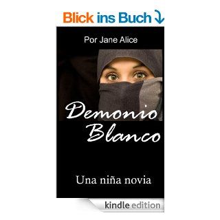 Demonio Blanco (Spanish Edition) eBook Jane Alice Kindle Shop