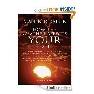How the Weather Affects Your Health eBook Manfred Kaiser Kindle Store