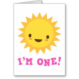 Cute kawaii sun cartoon character I am one Greeting Cards