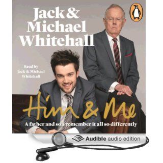 Him & Me (Audible Audio Edition) Jack Whitehall, Michael Whitehall Books