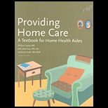 Providing Home Care A Textbook for Home Health Aides