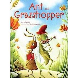 Ant and Grasshopper (Hardcover)