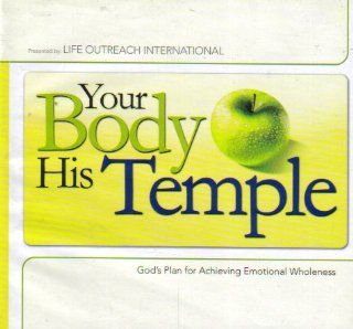 Your Body, His Temple God's Plan for Achieving Emotional Wholeness Caroline Leaf, Marty Copeland, Janet Maccaro Books