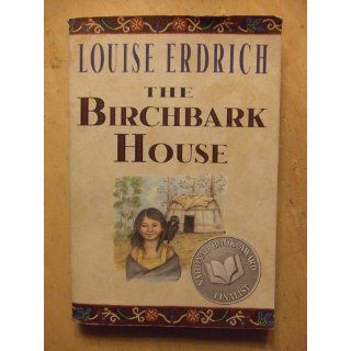 The Birchbark House (9780786814541) Louise Erdrich Books