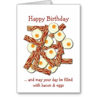 Bacon and Eggs Happy Birthday Cards