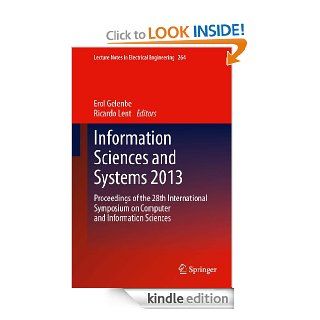Information Sciences and Systems 2013 264 (Lecture Notes in Electrical Engineering) eBook Erol Gelenbe, Ricardo Lent Kindle Store