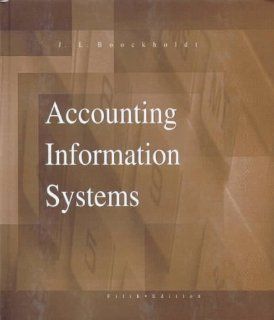 Accounting Information Systems James L. Boockholdt 9780256218855 Books