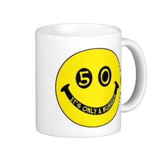 50th birthday Smiley Face, It's only a number Coffee Mug