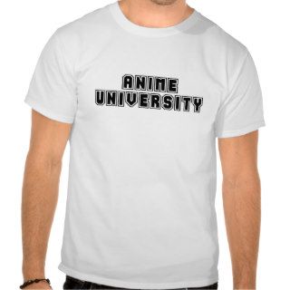 Anime University T Shirt