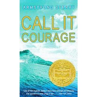 Call It Courage (Reissue) (Paperback)