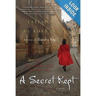 A Secret Kept Tatiana de Rosnay 9780312553494 Books