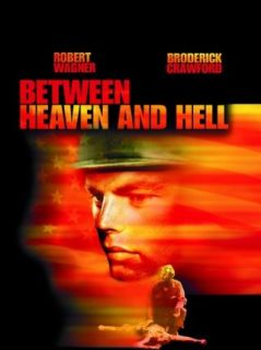 Between Heaven And Hell Robert Wagner, Terry Moore, Broderick Crawford, Buddy Ebsen  Instant Video