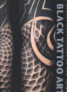 Black Tattoo Art (Illustrated) Marisa Kakoulas 9783934020719 Books