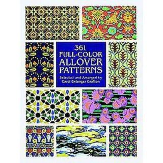 361 Full Color Allover Patterns for Artists and