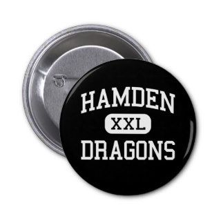Hamden   Dragons   High   Hamden Connecticut Button