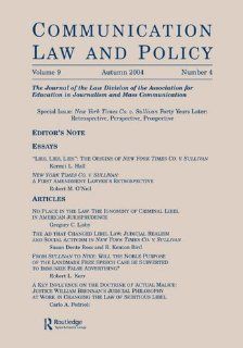 New York Times Co. v. Sullivan Forty Years Later Retrospective, Perspective, Prospectivea Special Issue of communication Law and Policy (9780805895124) W. Wat Hopkins Books
