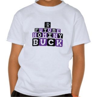 Future Hominy Buck Shirts