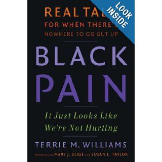Black Pain It Just Looks Like We're Not Hurting Terrie Williams Books