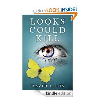 Looks Could Kill eBook David Ellis Kindle Store