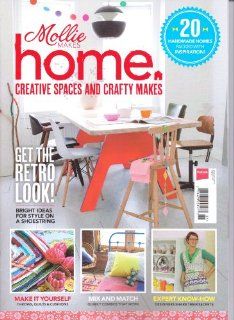 MOLLIE MAKES   HOME Magazine   Creative Spaces and Crafty Makes. 2013. Books