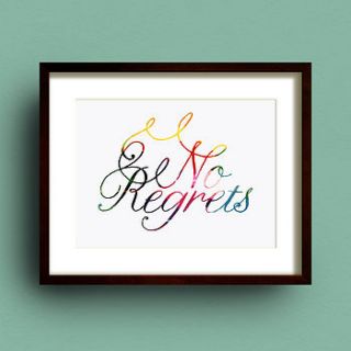 'no regrets' typography print by dig the earth