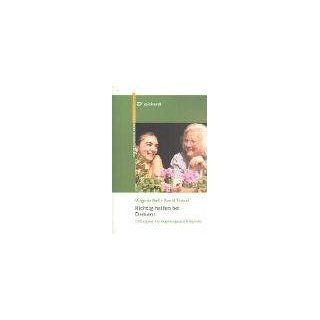 Richtig helfen bei Demenz. Ein Ratgeber fr Angehrige und Pflegende Virginia Bell, David Troxel Bücher