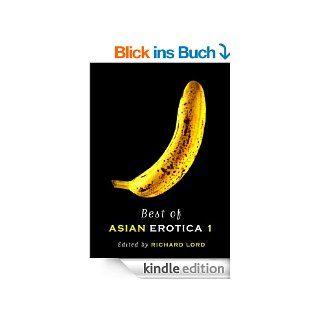 Best of Asian Erotica eBook John Burdett, Erich R. Sysak, Stephen Leather, Alison Lester, O Thiam Chin, Meihan Booey, Jonathan Lim, Yusuf Martin, Hari Kumar, Richard Lord Kindle Shop