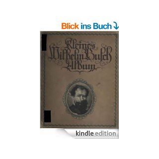 Kleines Wilhelm Busch Album 1907 Original Scan eBook Wilhelm Busch Kindle Shop