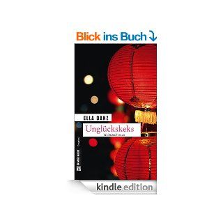 Unglckskeks Angermllers achter Fall (Krimi im Gmeiner Verlag) eBook Ella Danz Kindle Shop