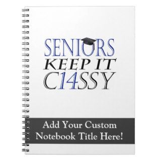 Seniors Keep it Classy Class of 2014 Graduation Note Books