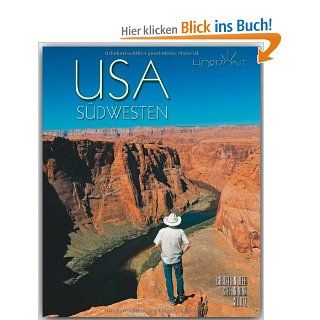 Horizont USA SDWESTEN   160 Seiten Bildband mit ber 220 Bildern   STRTZ Verlag Stefan Nink (Autor), Christian Heeb (Fotograf) Bücher