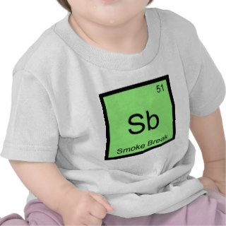Sb   Smoke Break Chemistry Element Symbol Tee
