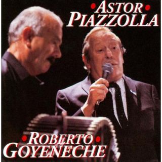 Astor Piazzolla & Robert Goyeneche
