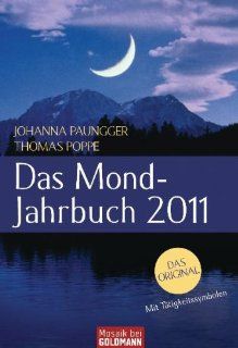 Das Mond Jahrbuch 2011 Johanna Paungger, Thomas Poppe Bücher