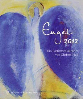 Engel 2012 Postkartenkalender mit Engeln von Christel Holl Christel Holl Bücher