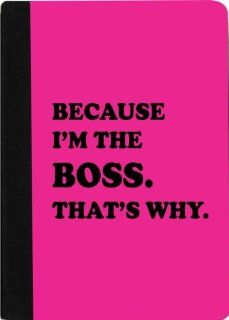 Rikki KnightTM Because I'm the Boss That's Why on Hot Pink Design Black pu Leather and Faux Suede Case for Apple iPad® Mini Computers & Accessories
