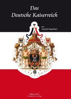 Das Deutsche Kaiserreich Nachschlagewerk Manfred Neugebauer Bücher